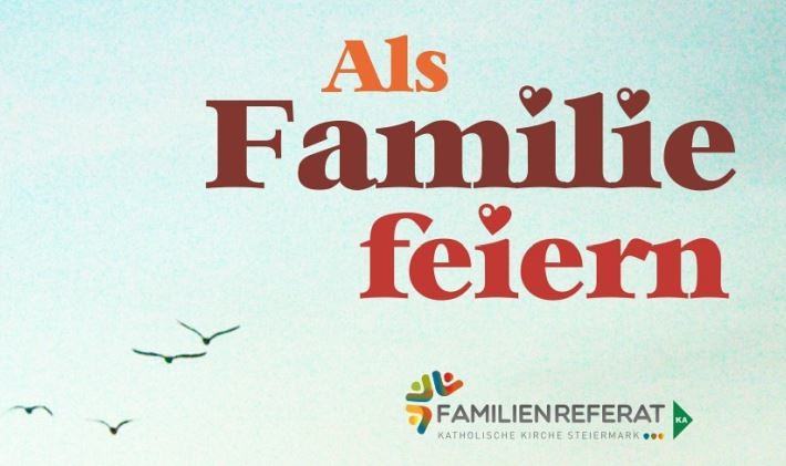 Als Familie feiern